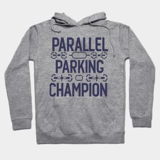 Parallel Parking Champion Hoodie